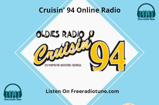 Cruisin’ 94 Online Radio