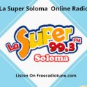 La Super Soloma  Online Radio