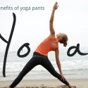 6 nice benefits of yoga pants