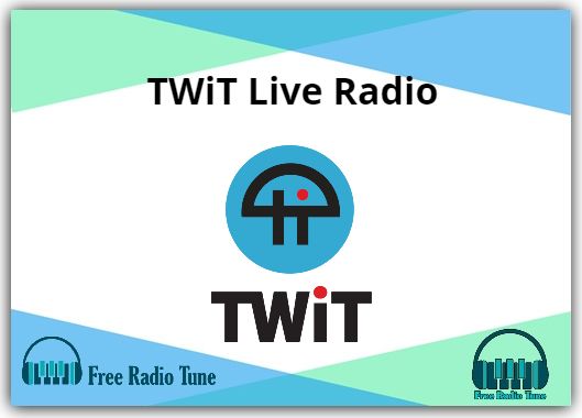 TWiT Live Radio
