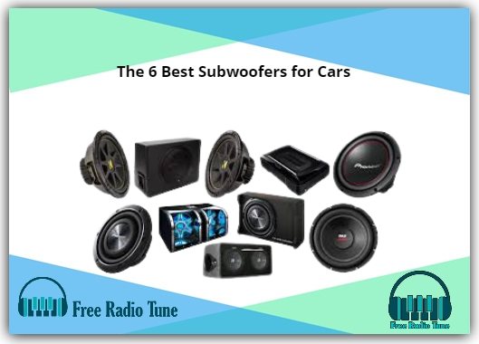 The 6 Best Subwoofers for Cars