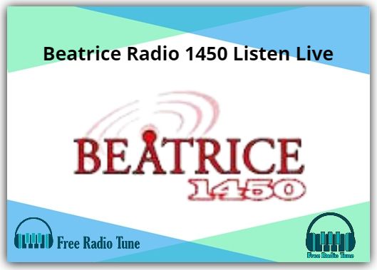 Beatrice Radio 1450 Listen Live