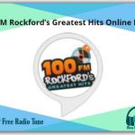 100 FM Rockford’s Greatest Hits