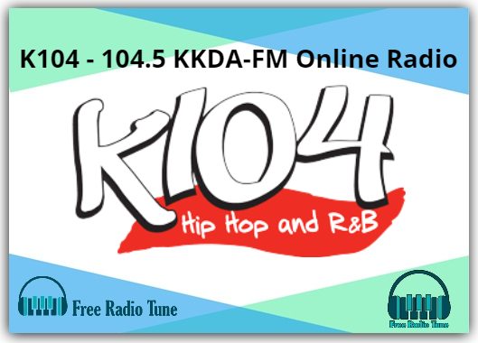 K104 - 104.5 KKDA-FM