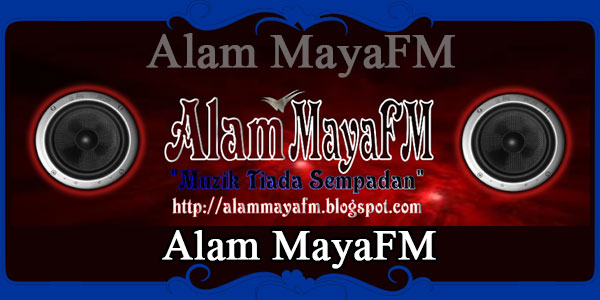 Alam MayaFM online Radio