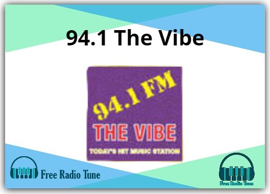 94.1 The Vibe Online Radio