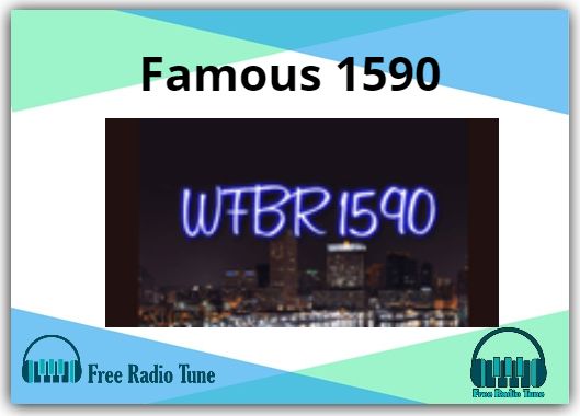 Famous 1590 Radio