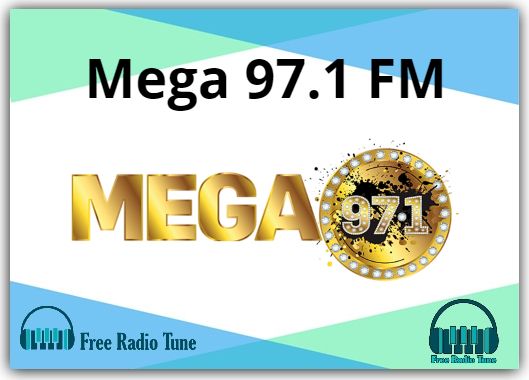 Mega 97.1 FM Radio