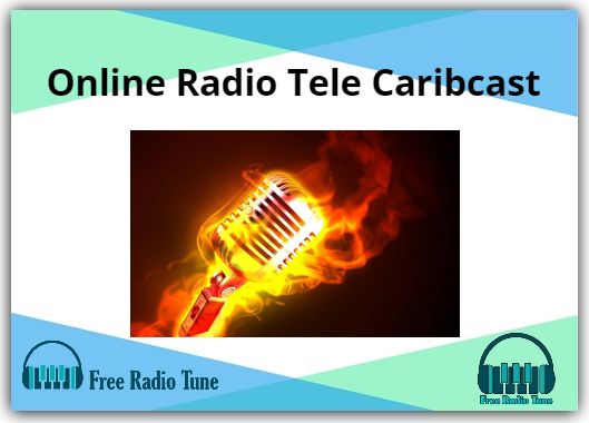 Radio Tele Caribcast