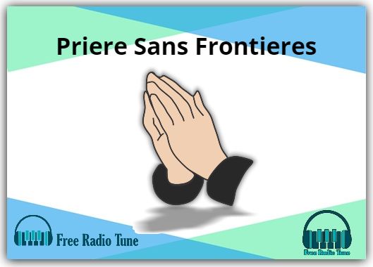 Priere Sans Frontieres Radio