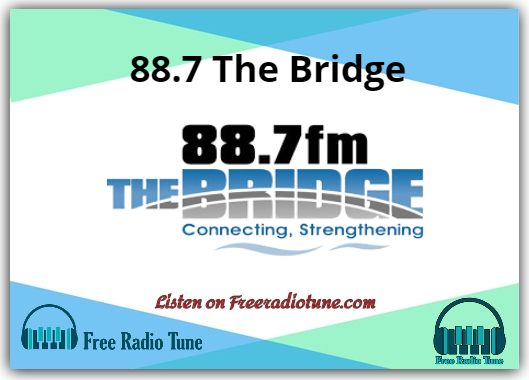 88.7 The Bridge Radio