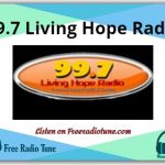 99.7 Living Hope Online Radio