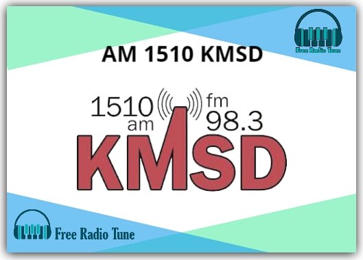 AM 1510 KMSD Radio