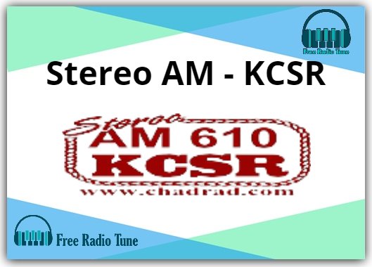 Stereo AM - KCSR Radio