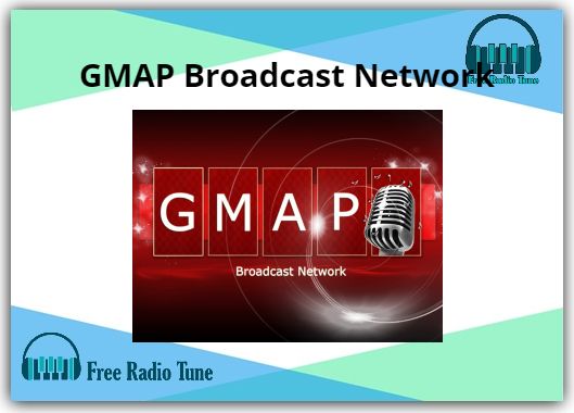 GMAP Broadcast Network Online Radio