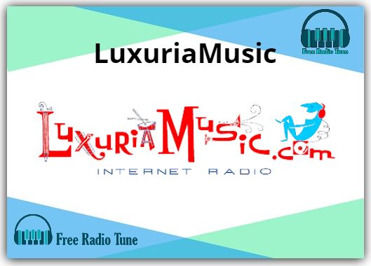 LuxuriaMusic Radio