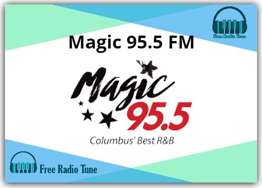 Magic 95.5 FM Radio