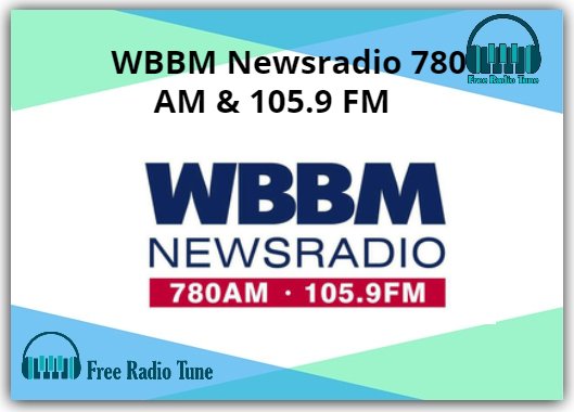 WBBM Newsradio 780 AM & 105.9 FM Radio