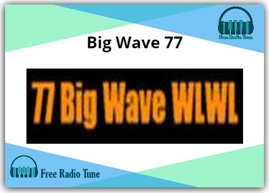 Big Wave 77 Radio