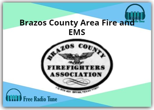 Brazos County Area Fire and EMS Radio