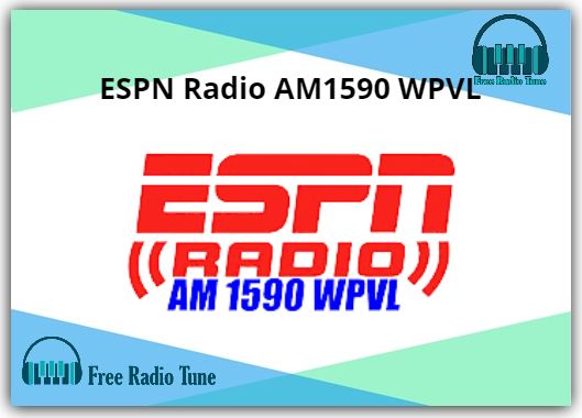 ESPN Radio AM1590 WPVL Online Radio