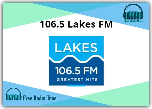 106.5 Lakes FM Radio