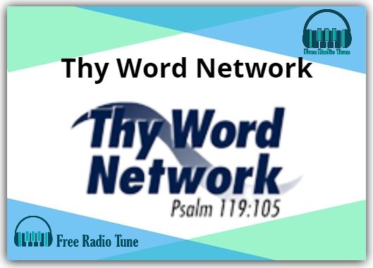 Thy Word Network Radio