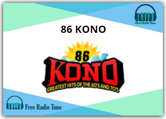 86 KONO Radio