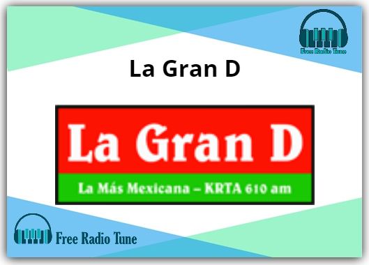 La Gran D Radio